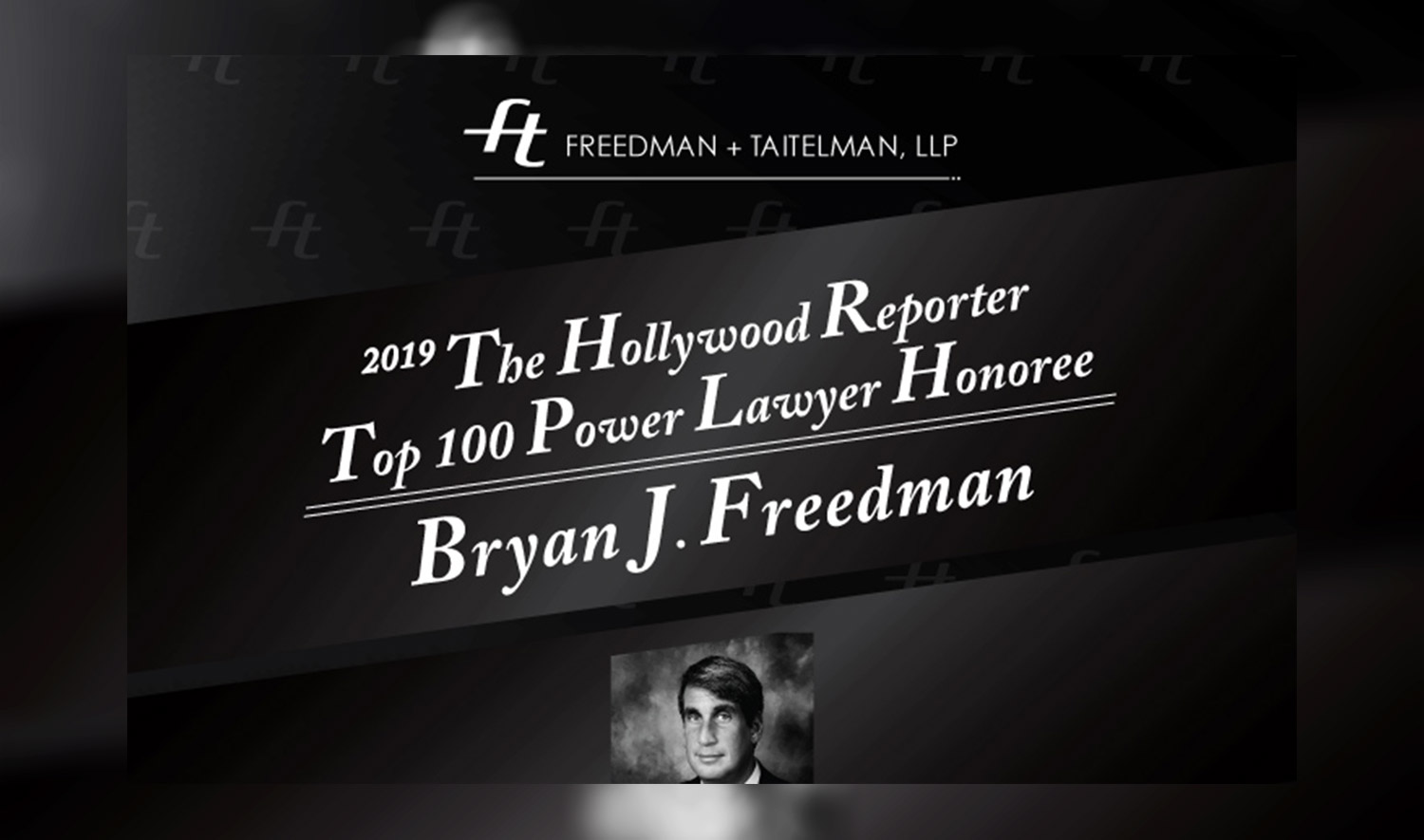 2019 THE HOLLYWOOD REPORTER TOP 100 POWER LAWYER HONOREE BRYAN FREEDMAN (Photo: 'Bryan Freedman' Courtesy of Freedman + Taitelman, LLP) | by Rodezno Studios (RodeznoStudios.com)