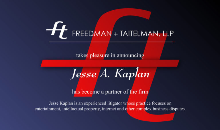 Freedman + Taitelman, LLP - Jesse A. Kaplan partner announcement - by Rodezno Studios (RodeznoStudios.com)