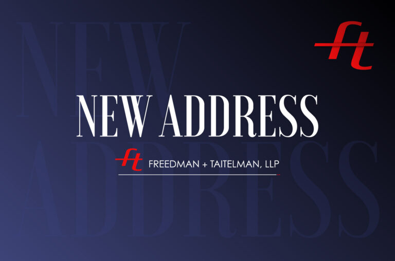 Freedman + Taitelman, LLP - New Address Announcement - 2020 - by Rodezno Studios (RodeznoStudios.com)