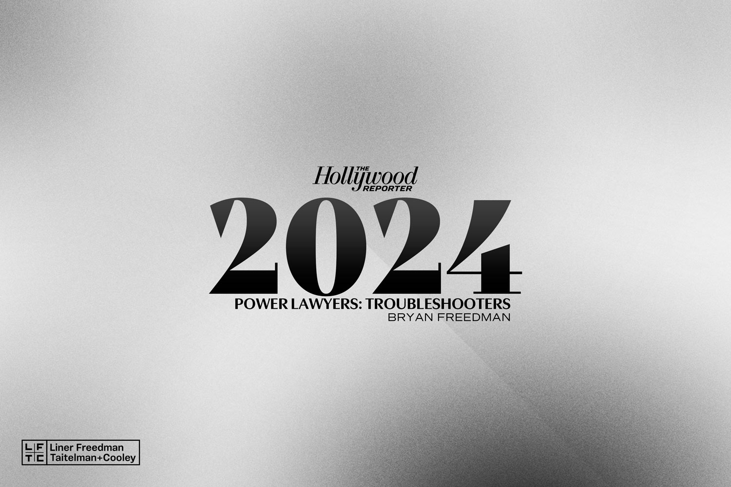 Bryan Freedman - The Hollywood Reporter - Power Lawyers: Troubleshooters - 2024 - by Rodezno Studios